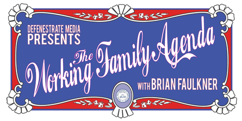 The Working Family Agenda